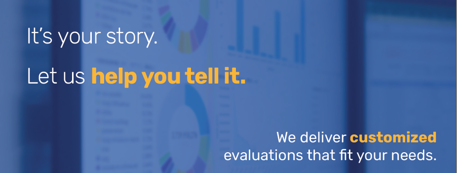 Test reading: it's your story. Let us help you tell it. We deliver customized evaluations that fit your needs.